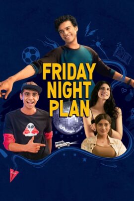 Friday Night Plan 2023 Hindi 480p 720p 1080p