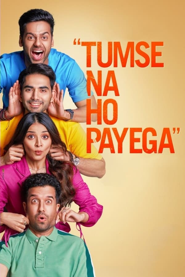 Tumse Na Ho Payega 2023 Hindi 480p 720p 1080p