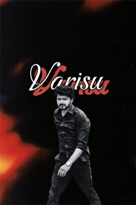 Varisu 2023 Dual Audio Tamil-Malayalam 480p 720p 1080p