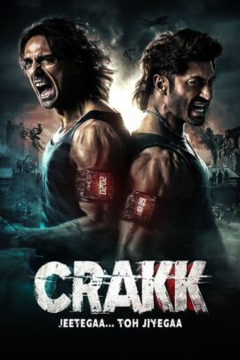 Crakk: Jeetega… Toh Jiyegaa 2024 Hindi [ORG Audio]